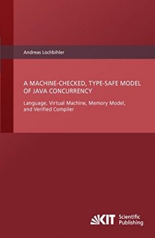 A machine-checked, type-safe model of Java concurrency