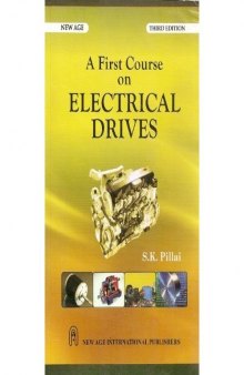 A First Course on Electrical Drives