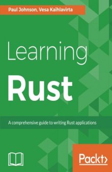 Learning Rust: A comprehensive guide to writing Rust applications