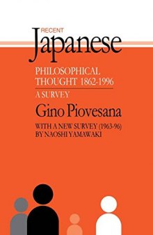Recent Japanese Philosophical Thought, 1862 1996 A Survey