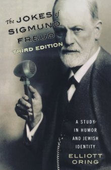 The Jokes of Sigmund Freud: A Study in Humor and Jewish Identity