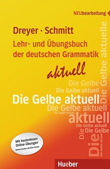 Lehr- und Übungsbuch der deutschen Grammatik - aktuell: Lehrbuch