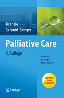 Palliative Care : Handbuch für Plege und Begleitung