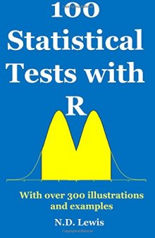 100 Statistical Tests: In R