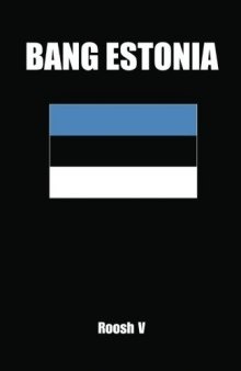 Bang Estonia: How to Sleep with Estonian Women in Estonia