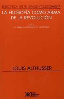 La Filosofia como Arma de la Revolucion