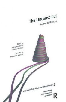 The Unconscious: Further Reflections