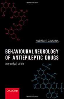 Behavioural Neurology of Anti-Epileptic Drugs: A Practical Guide