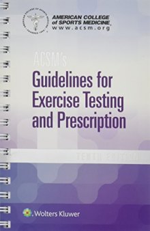 ACSM’s Guidelines for Exercise Testing and Prescription