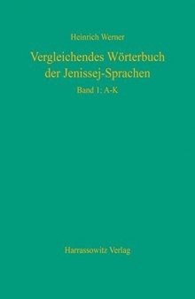 Vergleichendes Worterbuch Der Jenissej-sprachen: Band 1: a - K, Band 2: L - S, Band 3: Onomastik