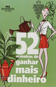 52 maneiras de ganhar mais dinheiro.