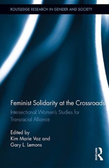 Feminist Solidarity at the Crossroads: Intersectional Women’s Studies for Transracial Alliance