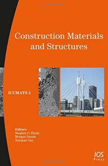 Construction Materials and Structures: Proceedings of the First International Conference on Construction Materials and Structures