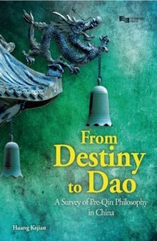 From Destiny to DAO: A Survey of Pre-Qin Philosophy in China