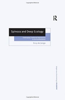 Spinoza and Deep Ecology: Challenging Traditional Approaches to Environmentalism
