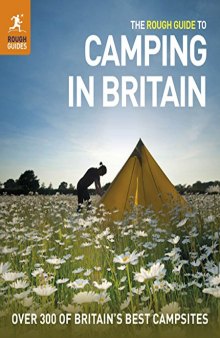 The Rough Guide to Camping in Britain