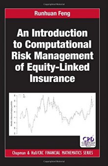 An Introduction to Computational Risk Management of Equity-Linked Insurance