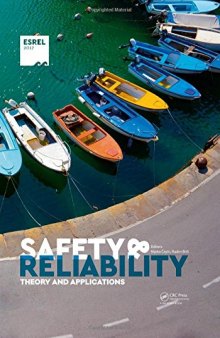 Safety and Reliability. Theory and Applications: Proceedings of  the 27th European Safety and Reliability Conference (Esrel 2017) in Portoroz, Slovenia, June 18-22, 2017