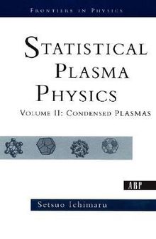 Statistical Plasma Physics, Volume II: Condensed Plasmas