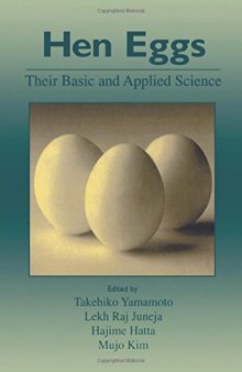 Hen eggs : their basic and applied science