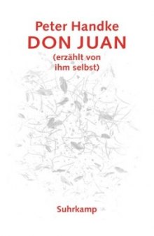 Don Juan - (erzählt von ihm selbst)