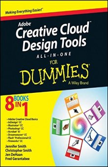 Adobe Creative Suite Design and Web Premium All-in-One for Dummies