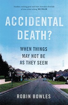 Accidental Death? When things may not be as they seem