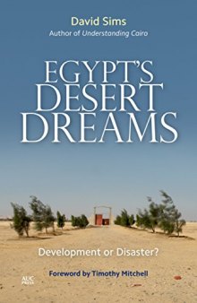 Egypt’s Desert Dreams: Development or Disaster?