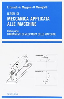 Lezioni di meccanica applicata alle macchine - Volume 1