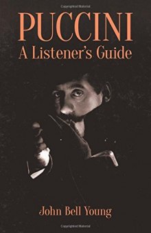 Puccini: A Listener’s Guide