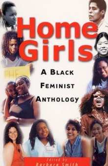 Home Girls : A Black Feminist Anthology