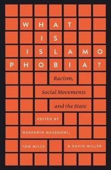 What is Islamophobia? Racism, Social Movements and the State