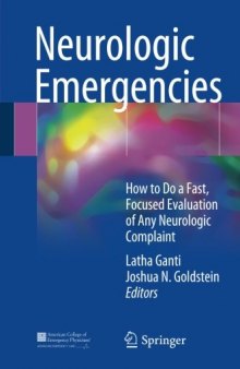 Neurologic emergencies: how to do a fast, focused evaluation of any neurologic complaint