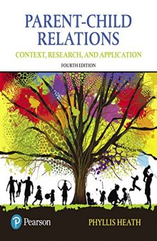 Parent-Child Relations: Context, Research, and Application (4th Edition)