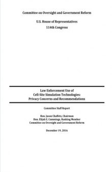 Law Enforcement Use of Cell-Site Simulation Technologies: An unofficial reader