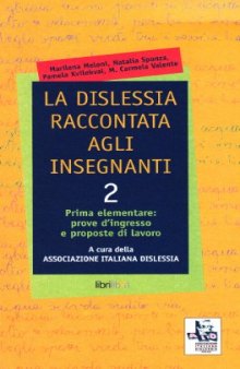 La Dislessia Raccontata agli Insegnanti