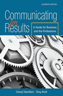 Communicating for Results: A Guide for Business and the Professions 11th Edition