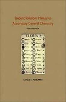 Student Solutions Manual to Accompany General Chemistry