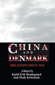 China And Denmark: Relations since 1674