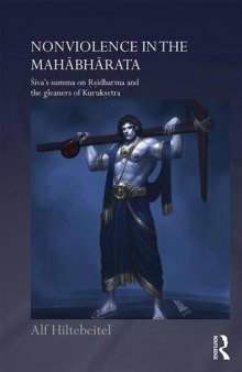 Nonviolence in the Mahabharata: Siva S Summa on Rishidharma and the Gleaners of Kurukshetra