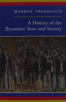 A History of the Byzantine State and Society
