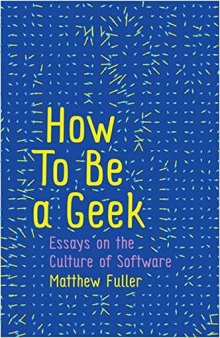 How To Be a Geek: Essays on the Culture of Software