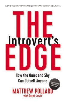 The Introvert’s Edge: How the Quiet and Shy Can Outsell Anyone