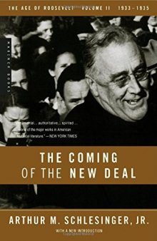The Coming of the New Deal, 1933–1935