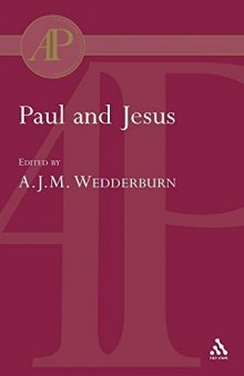 Paul and Jesus: Collected Essays