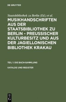 Die Bach-Sammlung : Katalog und Register