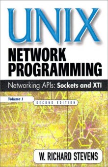 UNIX Network Programming: Networking APIs: Sockets and XTI