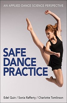 Safe Dance Practice: An applied dance science perspective