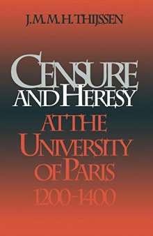 Censure and Heresy at the University of Paris, 1200-1400
