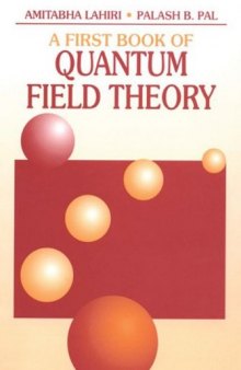 A First Book of Quantum Field Theory
